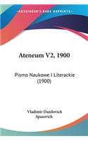 Ateneum V2, 1900