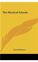 The Mystical Schools