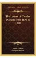 The Letters of Charles Dickens from 1833 to 1870