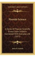 Fireside Science