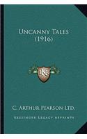 Uncanny Tales (1916)