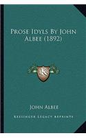 Prose Idyls by John Albee (1892)