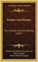 Psalms And Hymns