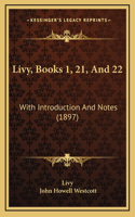 Livy, Books 1, 21, And 22