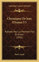 Chroniques De Jean D'Auton V3