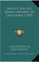 Notice Sur Leo Errera Membre De L'Academie (1908)