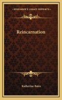 Reincarnation