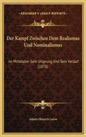 Der Kampf Zwischen Dem Realismus Und Nominalismus