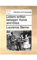 Letters Written Between Yorick and Eliza.: (English)