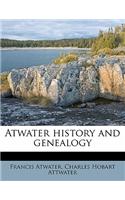 Atwater History and Genealogy Volume 2