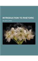 Introduction to Rhetoric