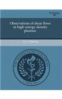 Observations of Shear Flows in High-Energy-Density Plasmas