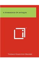 A Storehouse of Antiques