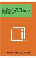 Evaluation of Instructional Methods in Religion