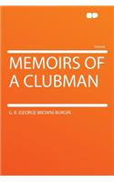 Memoirs of a Clubman