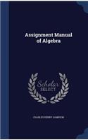 Assignment Manual of Algebra