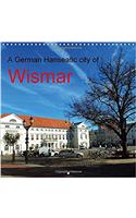 German Hanseatic City of Wismar 2017