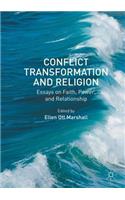 Conflict Transformation and Religion