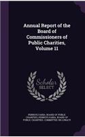 Annual Report of the Board of Commissioners of Public Charities, Volume 11