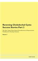 Reversing Choledochal Cysts: Success Sto