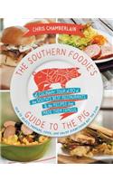 The Southern Foodie's Guide to the Pig