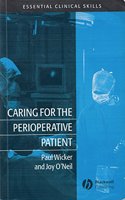 Caring for the Perioperative Patient: Essential Clinical Skills