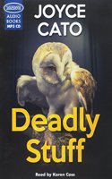 Deadly Stuff