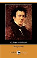 Quintus Servinton: A Tale Founded Upon Incidents of Real Occurence (Dodo Press)