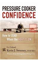 Pressure Cooker Confidence