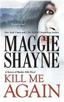 Kill Me Again