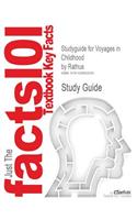 Studyguide for Voyages in Childhood by Rathus, ISBN 9780534528331