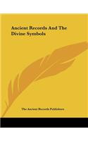 Ancient Records And The Divine Symbols