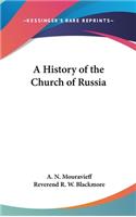 A History of the Church of Russia