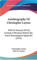Autobiography Of Christopher Layton