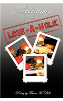 Narratives Of A Love-A-Holic