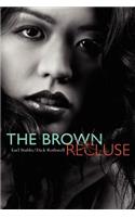 Brown Recluse