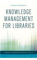 Knowledge Management for Libraries