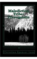 Malediction Tribe