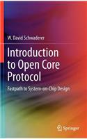 Introduction to Open Core Protocol