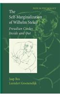 Self-Marginalization of Wilhelm Stekel