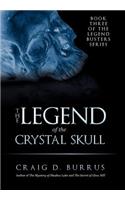 Legend of the Crystal Skull