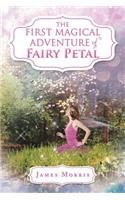 The First Magical Adventure of Fairy Petal