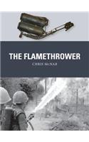 The Flamethrower