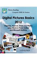 Digital Pictures Basics - 2012