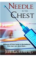 Needle in the Chest