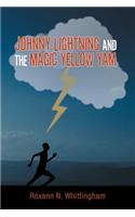 Johnny Lightning and the Magic Yellow Yam