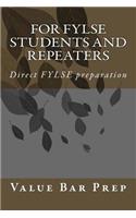 For Fylse Students and Repeaters: Direct Fylse Preparation