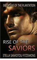 Rise of the Saviors