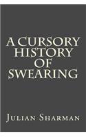 A Cursory History of Swearing