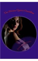 The Divine Queen Omnibus